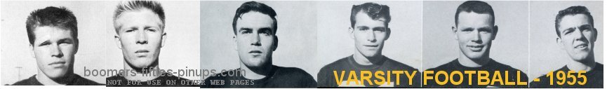 1955 varsity: ralph,ronsse,mike, tom, jerry, larry
